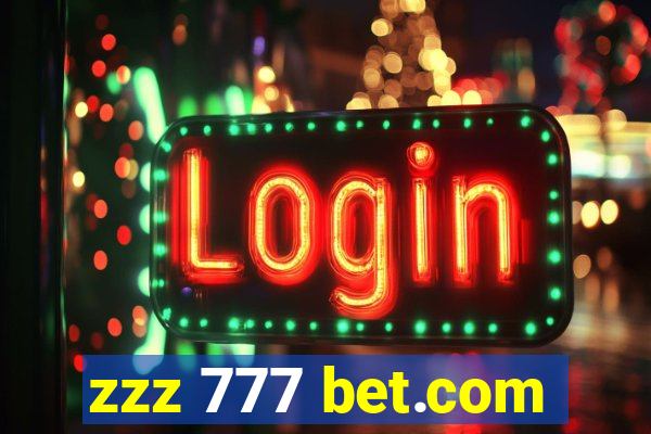 zzz 777 bet.com